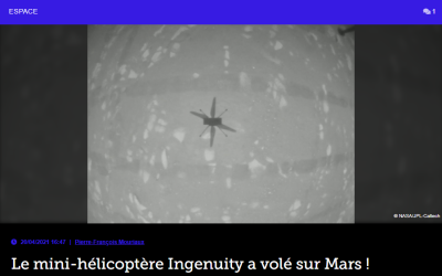 Le mini-hélicoptère Ingenuity a volé sur Mars !