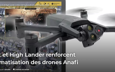 Parrot et High Lander renforcent l’automatisation des drones Anafi | LCDG